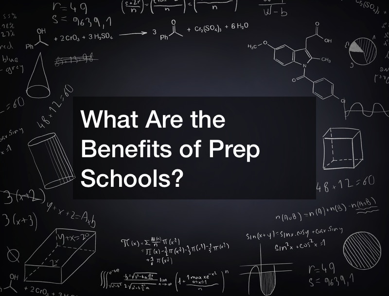 What Are the Benefits of Prep Schools?