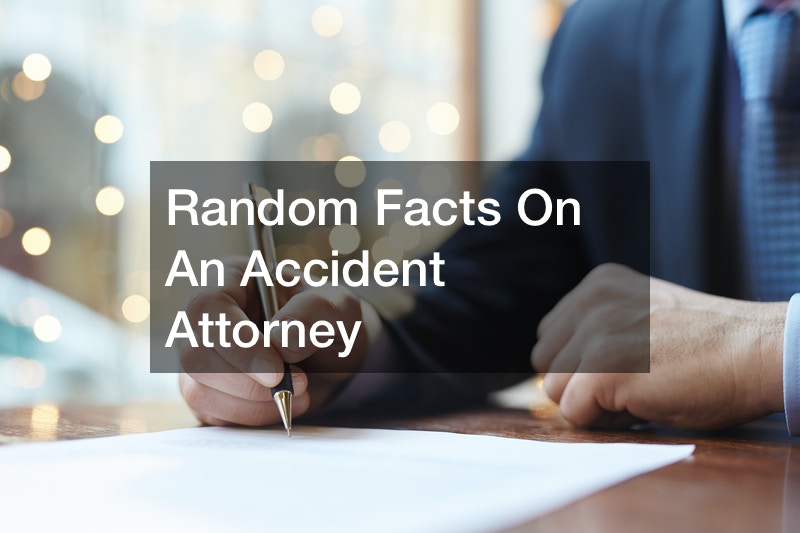 Random Facts On An Accident Attorney