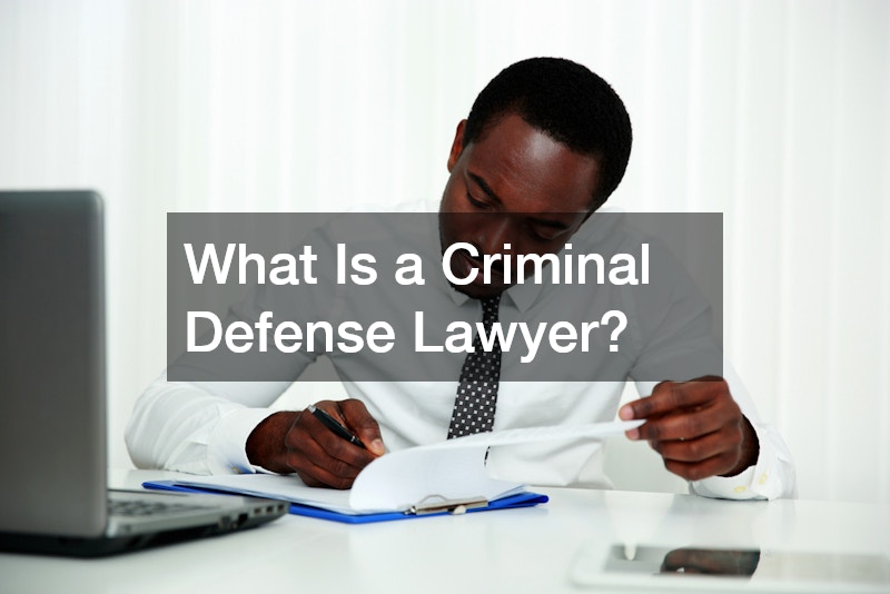 What Is a Criminal Defense Lawyer?